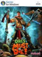 Orcs Must Die (2011)